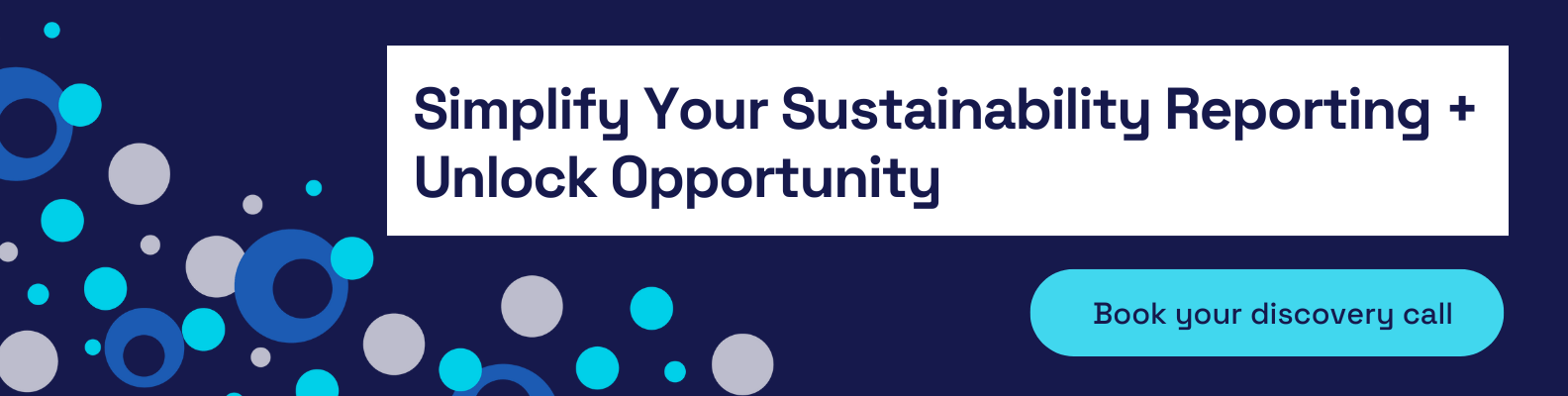 Simplify Your Sustainability Reporting + Unlock Opportunity